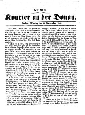 Kourier an der Donau (Donau-Zeitung) Montag 15. November 1841