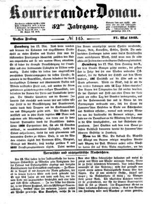 Kourier an der Donau (Donau-Zeitung) Freitag 27. Mai 1842