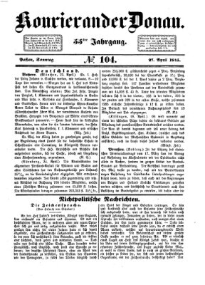 Kourier an der Donau (Donau-Zeitung) Sonntag 27. April 1845
