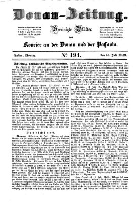 Donau-Zeitung Montag 16. Juli 1849