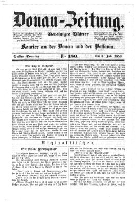 Donau-Zeitung Sonntag 3. Juli 1853