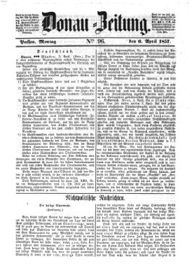 Donau-Zeitung Montag 6. April 1857