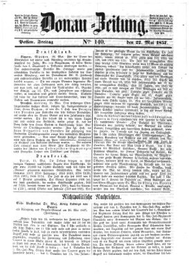 Donau-Zeitung Freitag 22. Mai 1857