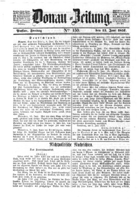 Donau-Zeitung Freitag 12. Juni 1857