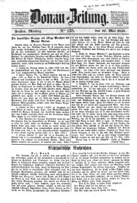 Donau-Zeitung Montag 17. Mai 1858