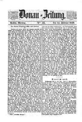 Donau-Zeitung Montag 14. Februar 1859