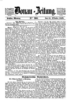 Donau-Zeitung Montag 31. Oktober 1859