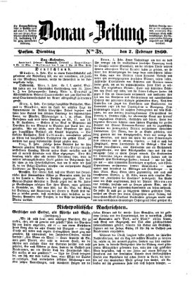 Donau-Zeitung Dienstag 7. Februar 1860