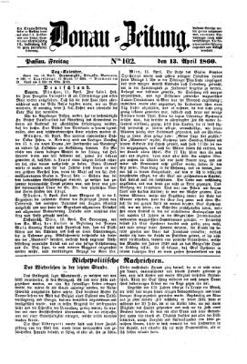 Donau-Zeitung Freitag 13. April 1860