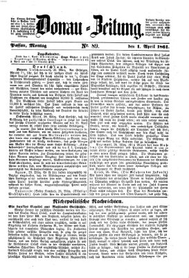 Donau-Zeitung Montag 1. April 1861