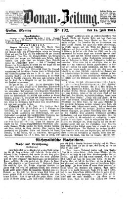 Donau-Zeitung Montag 15. Juli 1861