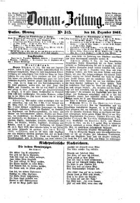 Donau-Zeitung Montag 16. Dezember 1861