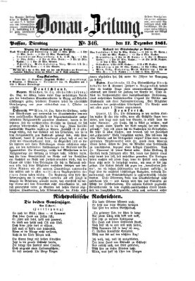 Donau-Zeitung Dienstag 17. Dezember 1861