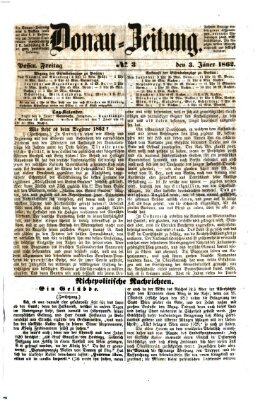 Donau-Zeitung Freitag 3. Januar 1862