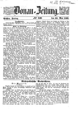 Donau-Zeitung Freitag 30. Mai 1862