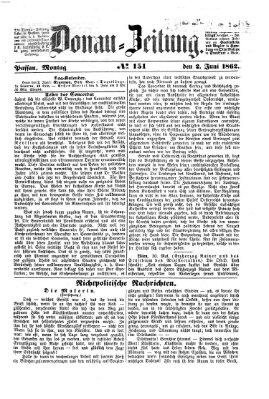 Donau-Zeitung Montag 2. Juni 1862