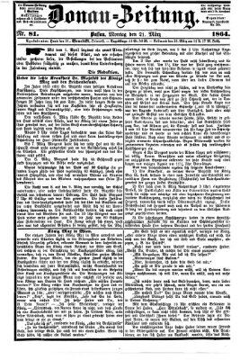 Donau-Zeitung Montag 21. März 1864