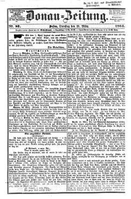 Donau-Zeitung Dienstag 29. März 1864