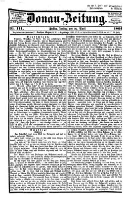 Donau-Zeitung Freitag 22. April 1864