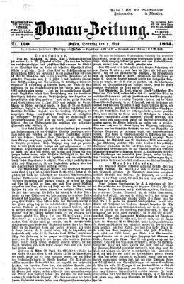 Donau-Zeitung Sonntag 1. Mai 1864