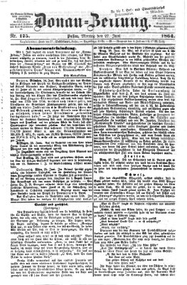 Donau-Zeitung Montag 27. Juni 1864