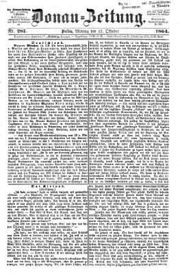 Donau-Zeitung Montag 17. Oktober 1864