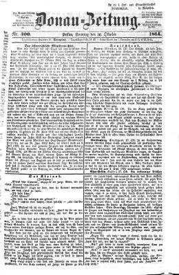 Donau-Zeitung Sonntag 30. Oktober 1864