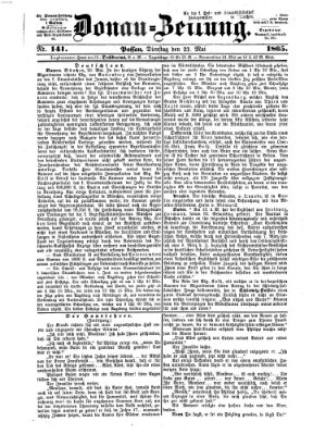 Donau-Zeitung Dienstag 23. Mai 1865