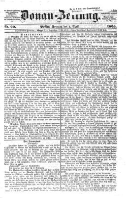 Donau-Zeitung Sonntag 1. April 1866