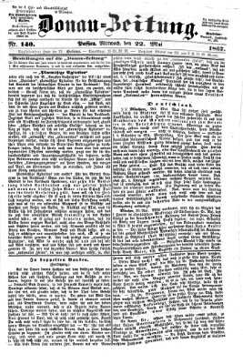 Donau-Zeitung Mittwoch 22. Mai 1867