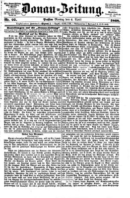 Donau-Zeitung Montag 6. April 1868