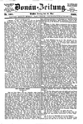 Donau-Zeitung Freitag 22. Mai 1868