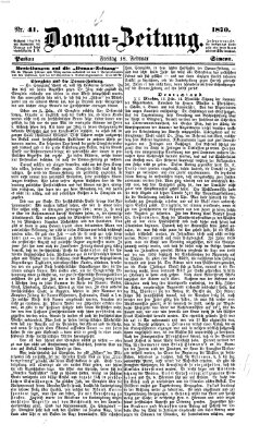Donau-Zeitung Freitag 18. Februar 1870