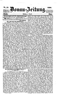 Donau-Zeitung Freitag 1. April 1870