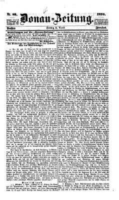 Donau-Zeitung Freitag 8. April 1870