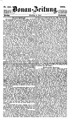 Donau-Zeitung Samstag 4. Juni 1870