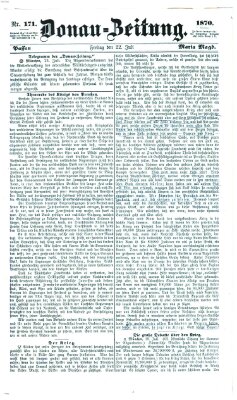 Donau-Zeitung Freitag 22. Juli 1870