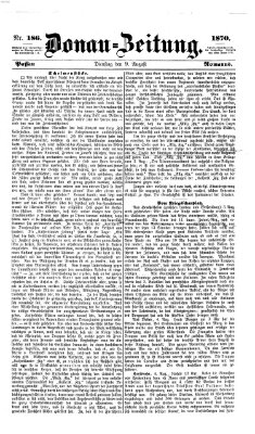 Donau-Zeitung Dienstag 9. August 1870