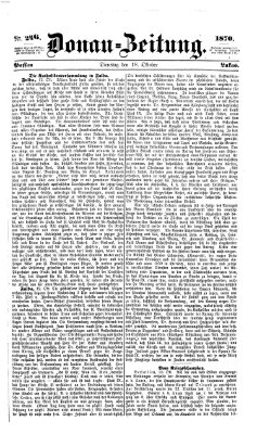 Donau-Zeitung Dienstag 18. Oktober 1870