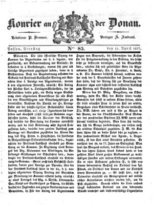 Kourier an der Donau (Donau-Zeitung) Dienstag 11. April 1837