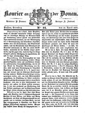 Kourier an der Donau (Donau-Zeitung) Dienstag 18. April 1837