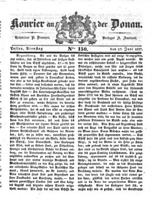 Kourier an der Donau (Donau-Zeitung) Dienstag 27. Juni 1837