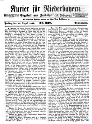 Kurier für Niederbayern Freitag 22. August 1862