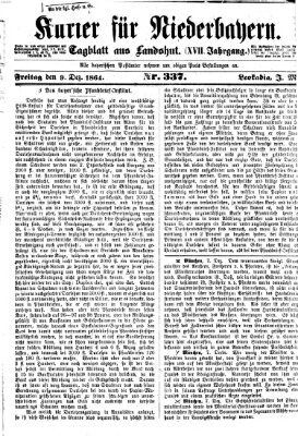 Kurier für Niederbayern Freitag 9. Dezember 1864