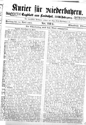 Kurier für Niederbayern Freitag 14. April 1865