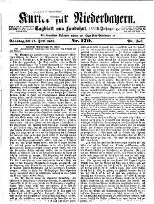 Kurier für Niederbayern Sonntag 25. Juni 1865