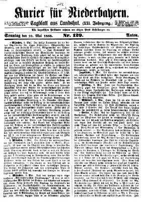 Kurier für Niederbayern Sonntag 10. Mai 1868