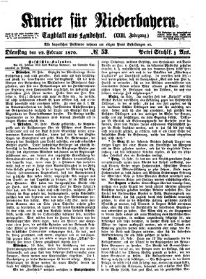 Kurier für Niederbayern Dienstag 22. Februar 1870