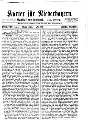 Kurier für Niederbayern Donnerstag 31. März 1870