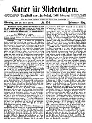 Kurier für Niederbayern Montag 16. Mai 1870